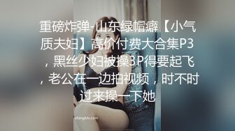 【自整理】能吃到自己奶子的巨乳丰满熟女的屁股一撅，骚逼和屁眼子就张开了，太淫荡了！LochNessa93 最新流出视频合集（第一弹）【NV】 (15)