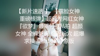 笑容甜美抖音反差婊极品巨乳女神【buckycloud】不健康自拍视图流出罕见露逼私处和奶子一样极品