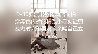 极品校花级绝美女孩被操，长的好漂亮 大力抽插下表情好看