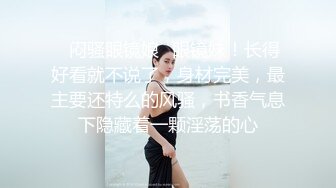 女友说太大了，叫爹地，对白清晰