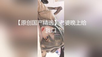 绝活展示纳百川 有容奶大 你以为女神紧密蜜穴小菊花想象不到的容量 不经意间掉出奇奇怪怪的东西