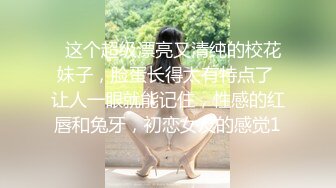 【新片速遞】 两个超嫩美少女，白皙屁股美乳嫩穴，约了个炮友轮流操，无毛粉嫩小穴，骑乘位猛操，扶细腰后入[1.54G/MP4/02:31:29]