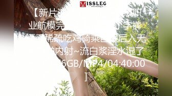 口爆胖妹妹-疯狂-巨根-顶级-高颜值-天花板-少女