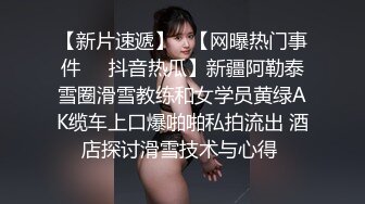 饭店厕所大二妹子给口，后入