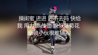 高颜值熟女，熟透了的女人，熟女就是会吃鸡，放得开艹起来舒服，简直爽歪歪