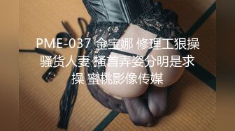 女神极品女友，颜值界的扛把子，先爬下给细腻口交，无套后入