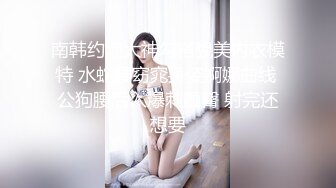 深圳小炮友接封后迫不及待给我口