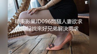 极品人妻洗澡都要自慰解决一下