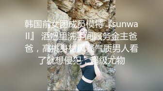 云盘高质露脸泄密！音乐学院天生白富美气质女神【小钰】拜金婊被公子哥拿捏，日常各种啪啪调教，母狗属性拉满