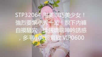 骚淫少女【璃璃】狂扣喷水 菊花双插 长腿美胸~ 高潮喷水 更新至12月【59v】 (51)