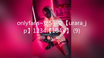  OnlyFans淫乱夫妇『rayarinxxx』纯绿男友分享精厕女友各种玩肏 第二弹【13V5.2G】