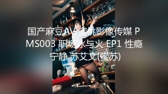 ⚫️⚫️最新7月无水印重磅！莞式全顶级一条龙！泉州女人味十足30岁丰满E奶御姐【阿美】服务顾客露脸自拍