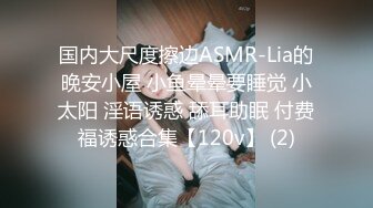  约个年轻的小哥轻熟女大战女上位强力输出玩爆了不过瘾继续自慰带洗澡