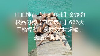 00后小女友很听话，趴下露脸口爆，动作很娴熟