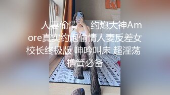 大陸AV劇作：漂亮可愛妹妹欲擒故縱誘惑哥哥亂倫打炮直播／年輕美女陷網貸危機被迫肉償強制3P輪肏等 720p