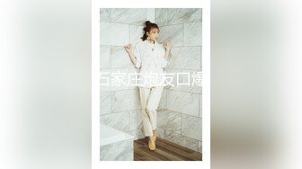 魔手外购【精品厕拍】《补光搭讪）》4(啪啪靓女友)