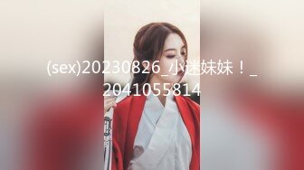 【抖音福利】颜值女神颜不乖，千元定制超大尺度福利合集，护士、熟女、蜘蛛侠诱惑，那两瓣阴唇 自慰，看见鸡巴都硬啦！