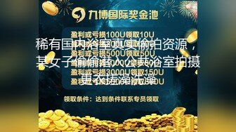 ❤️极限露出❤️ 精选外网露出界网红露出诱惑视频 贵在真实 毫无底线  反差刺激【380V】 (295)