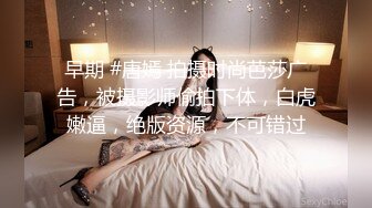 《稀缺俯视台秘?破解》角度完美欣赏数对青年男女激情搞事情.社会大哥干女神级美女.四眼男性福感爆棚女友给毒龙