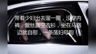 【新片速遞】   商城跟随偷窥漂亮小姐姐 男朋友在也照抄不误 大肥屁屁紧紧卡着骚内丁很诱惑 